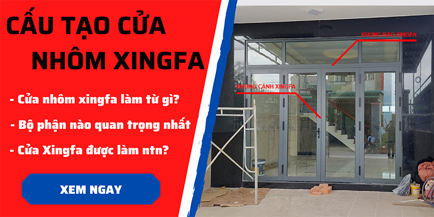 Cấu tạo cửa nhôm Xingfa