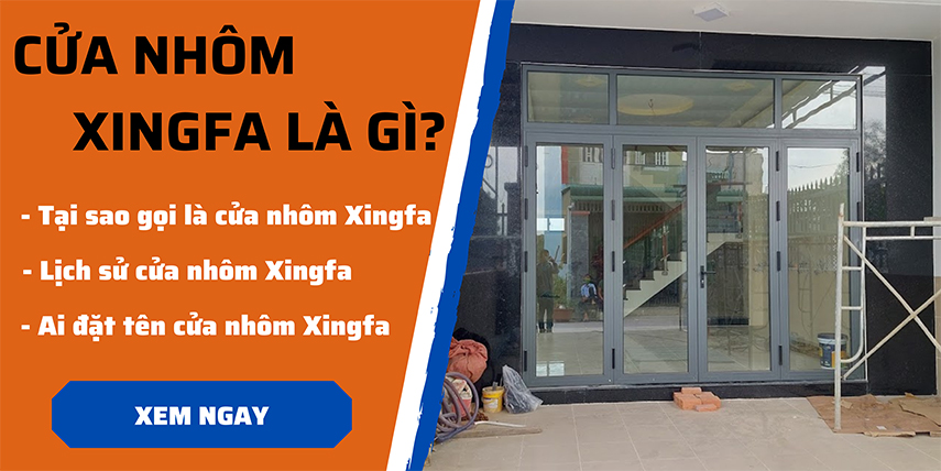 Cửa nhôm Xingfa là gì?