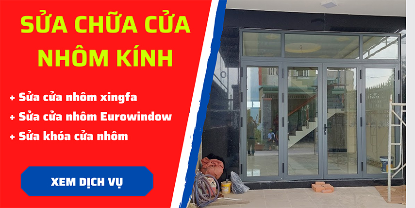 Nhận sửa chữa cửa nhôm kính tại TP HCM và Hà Nội